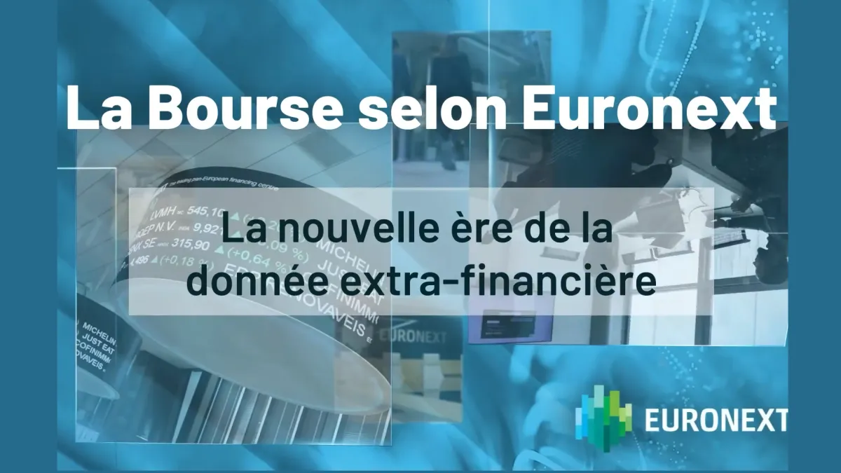 La nouvelle ère de la donnée extra-financière  